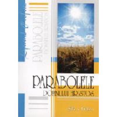 Parabolele Domnului Hristos