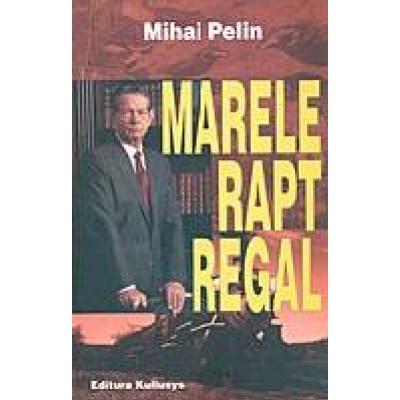 Marele rapt regal