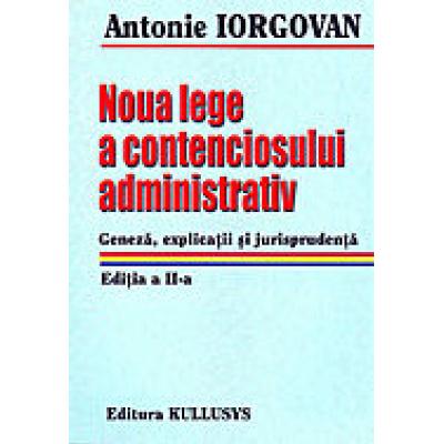 Noua lege a contenciosului administrativ