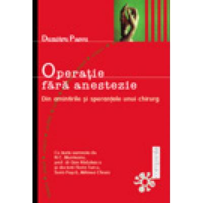 Operatie fara anestezie