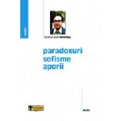 Paradoxuri, sofisme, aporii