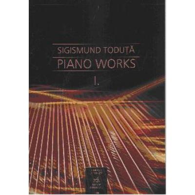 Piano works. Lucrări pianistice I.