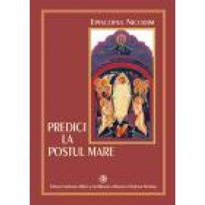 Predici la Postul mare (dupa Inochentie al Odessei)