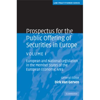 Prospectus for the Public Offering of Securities in Europe. Volume 1 