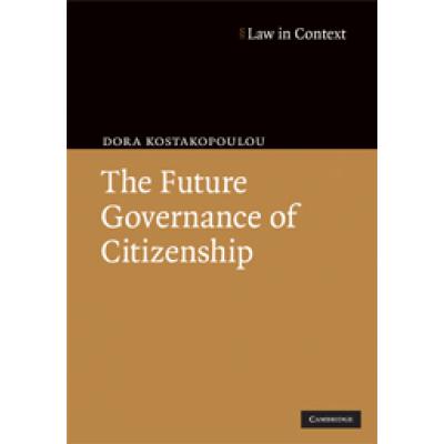 The Future Governance of Citizenship