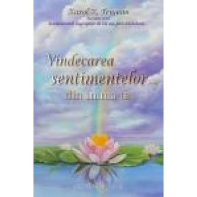 Vindecarea sentimentelor...din inima ta