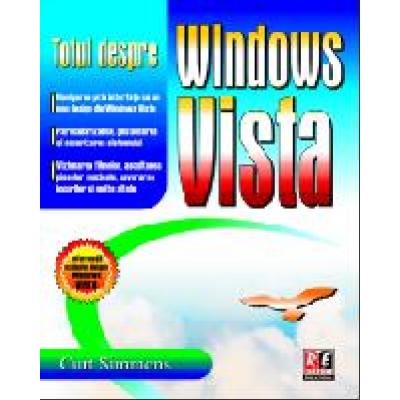 TOTUL DESPRE WINDOWS VISTA